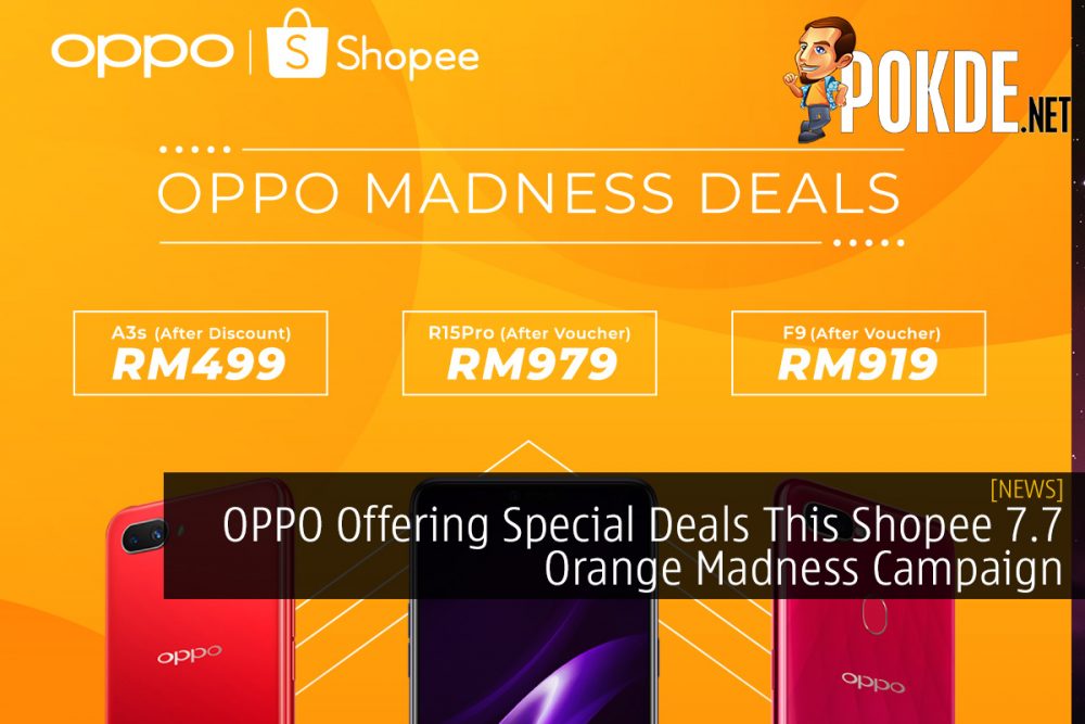 OPPO Offering Special Deals This Shopee 7.7 Orange Madness Campaign 23