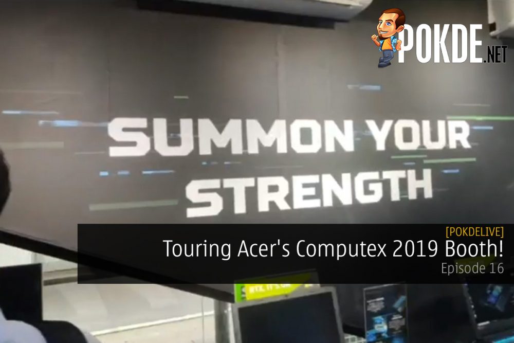 PokdeLIVE 16 — Touring Acer's Computex 2019 Booth! 23