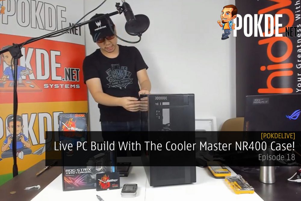 PokdeLIVE 18 — Live PC Build With The Cooler Master NR400 Case! 25