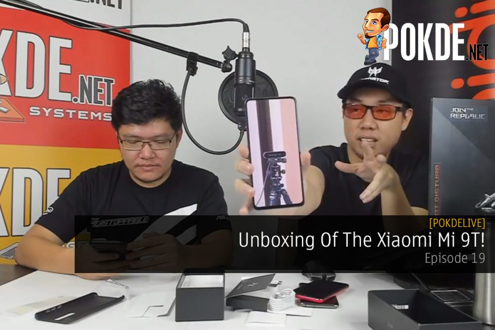 PokdeLIVE 19 — Unboxing Of The Xiaomi Mi 9T! 20