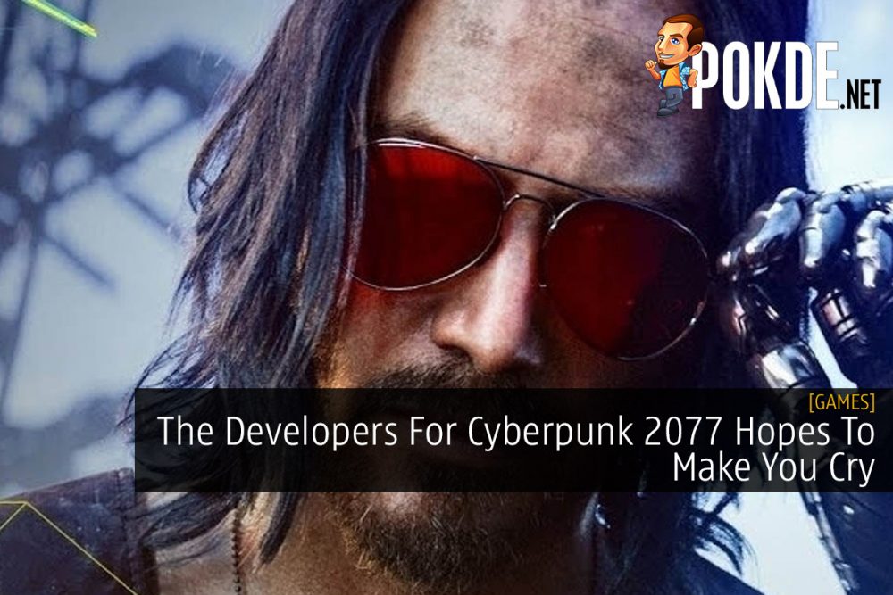 The Developers For Cyberpunk 2077 Hopes To Make You Cry 26