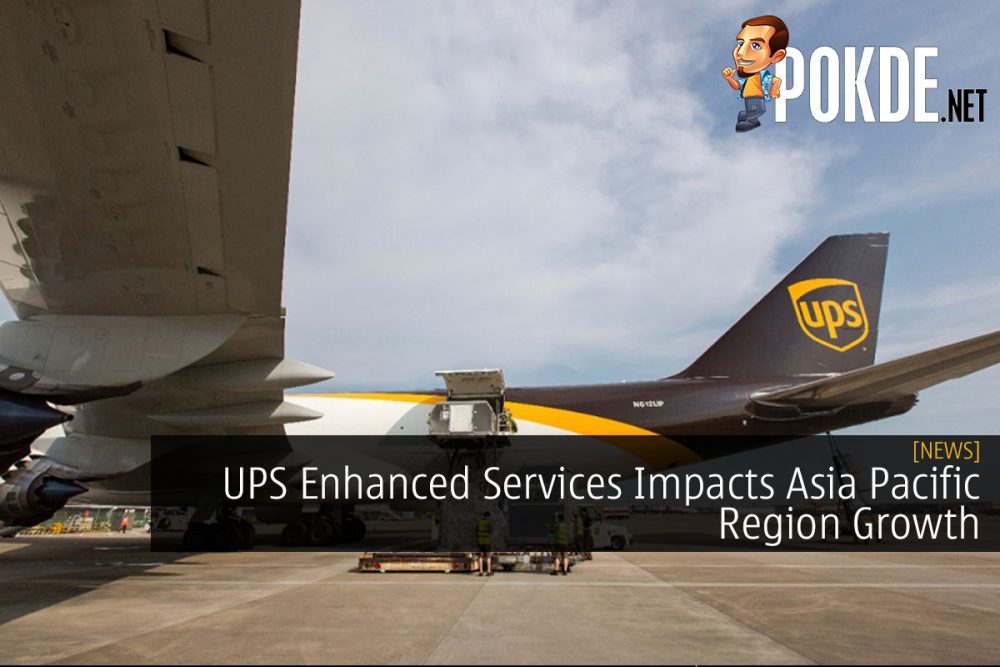 UPS Enhanced Services Impacts Asia Pacific Region Growth 26
