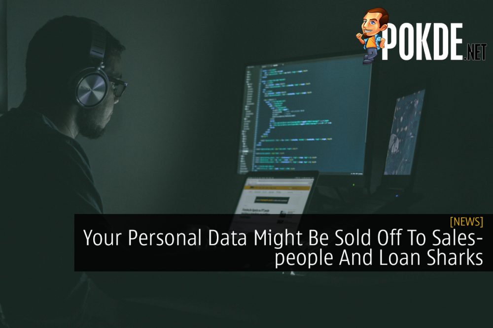 Your Personal Data Might Be Sold Off To Salespeople And Loan Sharks 27