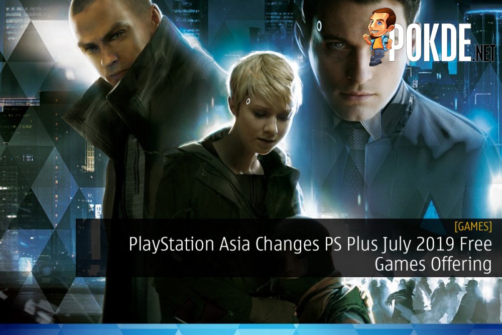 PlayStation Asia Changes PS Plus July 2019 Free Games Offering 25