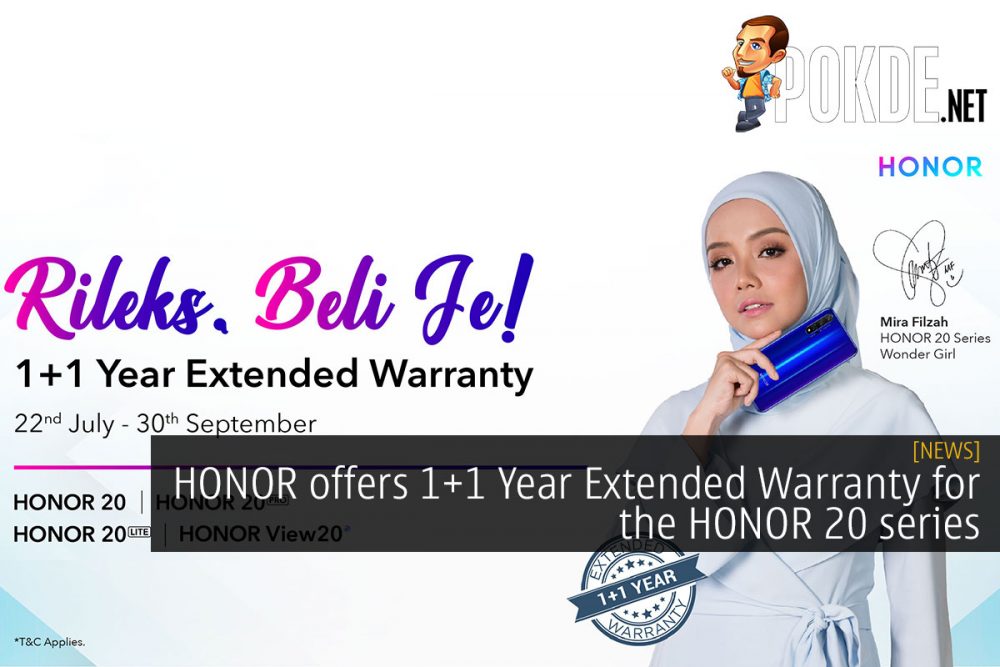 HONOR offers 1+1 Year Extended Warranty for the HONOR 20 series 29