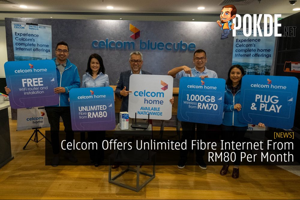 Celcom Offers Unlimited Fibre Internet From RM80 Per Month 31