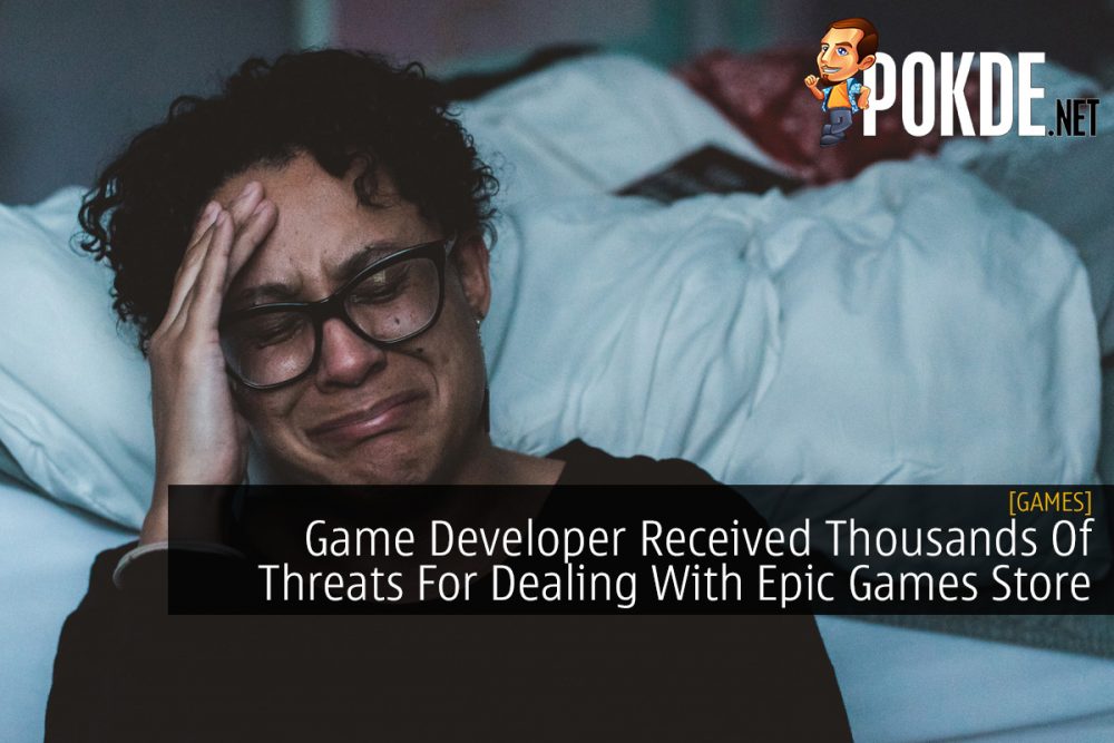 Game Developer Received Thousands Of Threats For Dealing With Epic Games Store 26