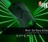 Meet The New Razer Viper — Equipped With PAW 3390 Optical Sensor 38