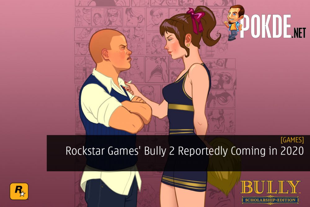Rockstar Games' Bully 2 Reportedly Coming in 2020