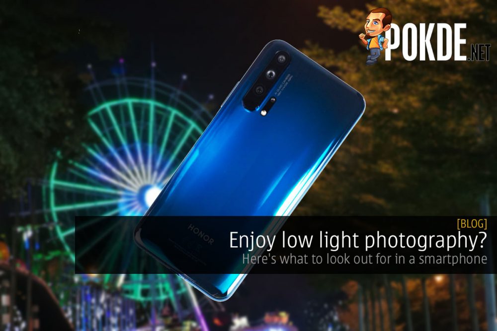 Enjoy low light photography? Here's what to look out for in a smartphone 26