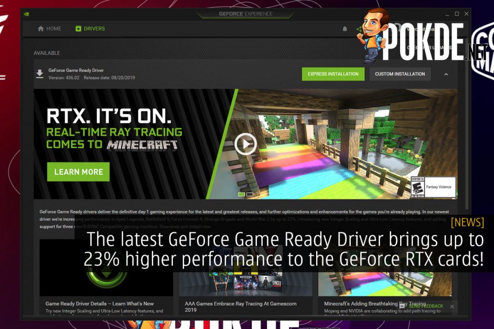 The latest GeForce Game Ready Driver brings up to 23% higher performance to the GeForce RTX cards! 23
