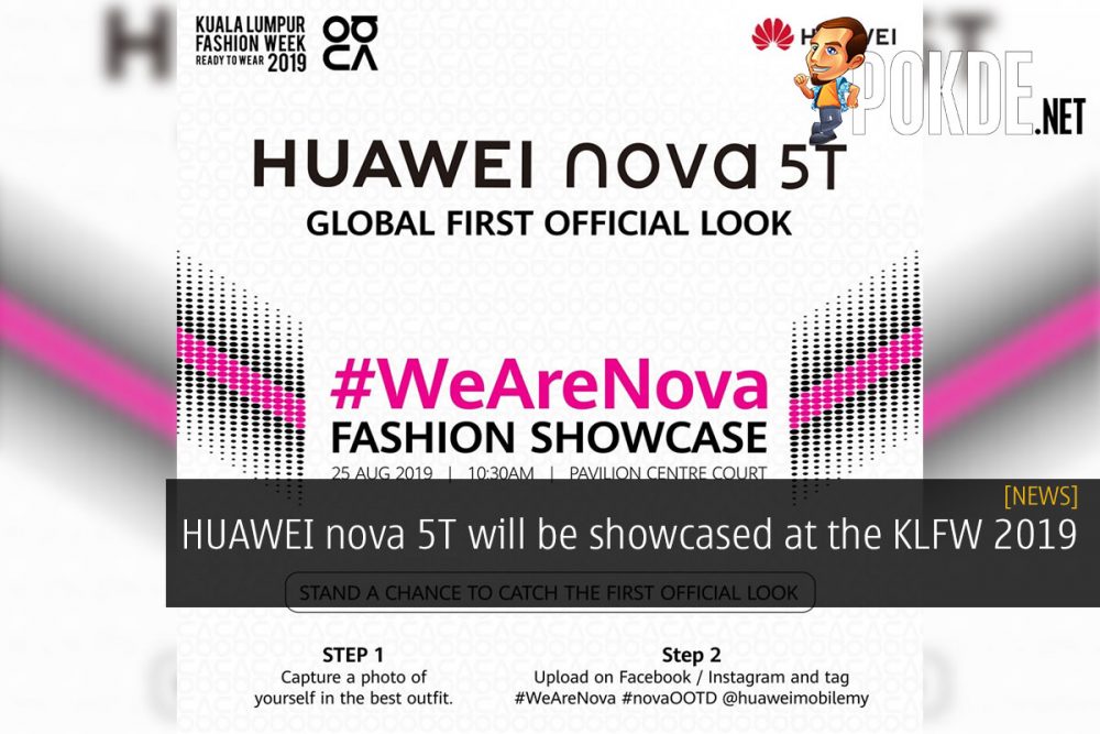 HUAWEI nova 5T will be showcased at the KLFW 2019 31