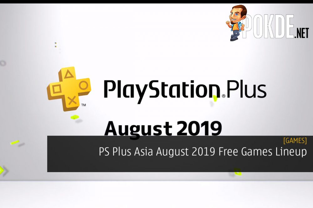 PS Plus asia August 2019 Free Games Lineup