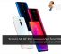 Xiaomi Mi 9T Pro announced from RM1599 — the closest you will get to a POCOPHONE F2? 40