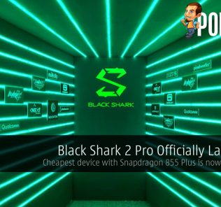 Black Shark 2 Pro Officially Launched - Cheapest device with Snapdragon 855 Plus is now in Malaysia 31