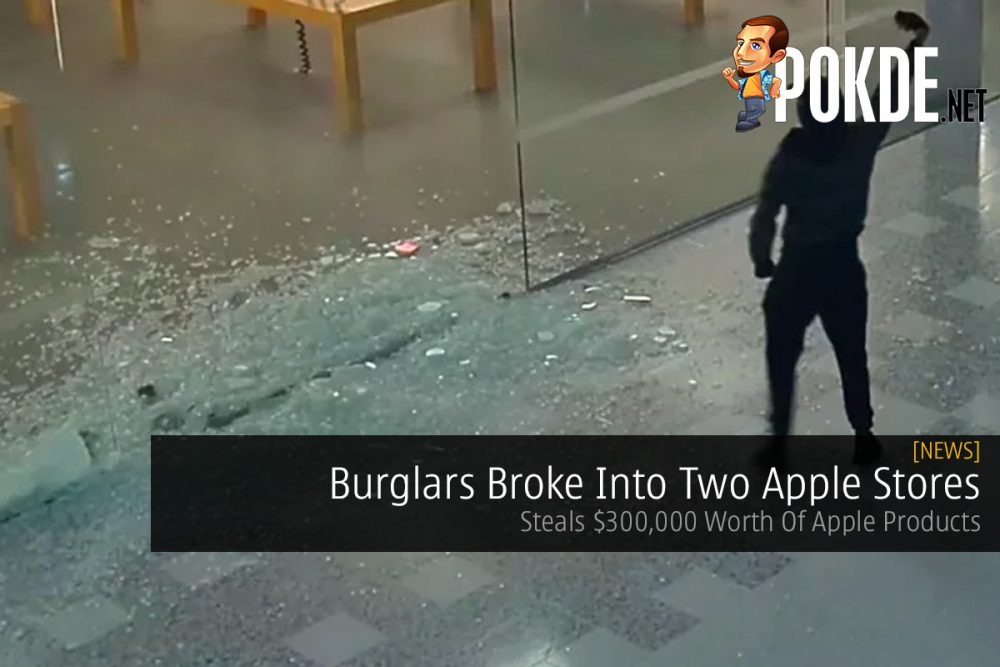 Burglars Broke Into Two Apple Stores — Steals $300,000 Worth Of Apple Products 21