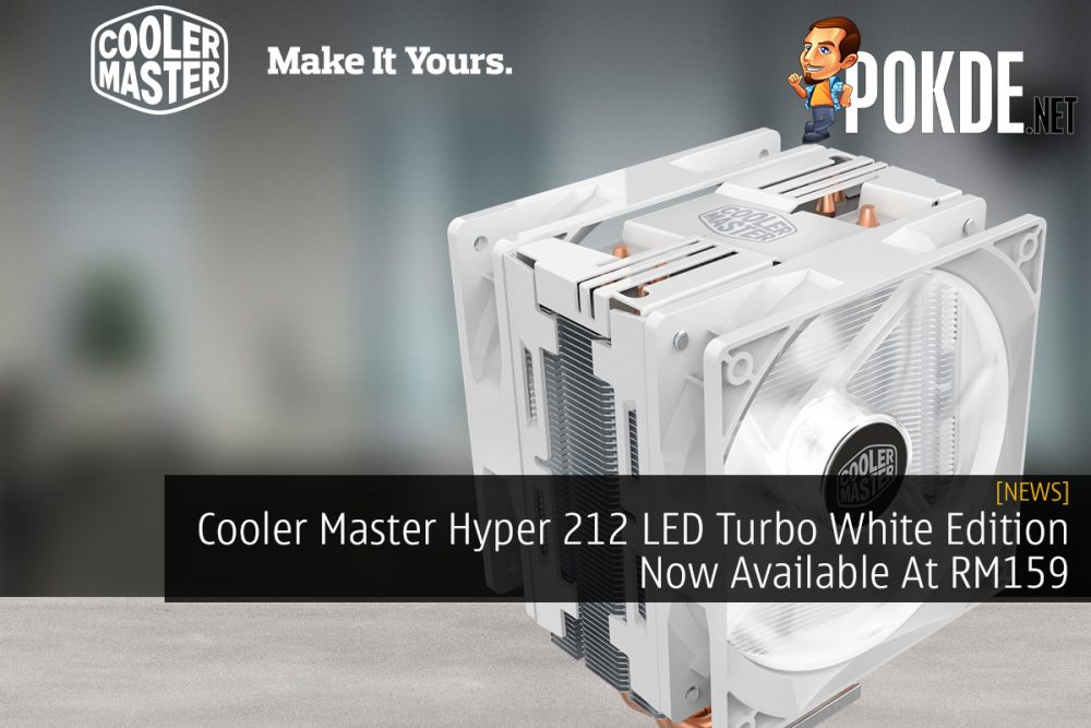 Cooler Master Hyper 212 LED Turbo White Edition Now Available At RM159 31