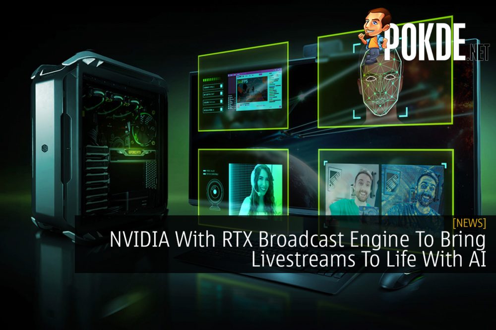 NVIDIA With RTX Broadcast Engine To Bring Livestreams To Life With AI 32
