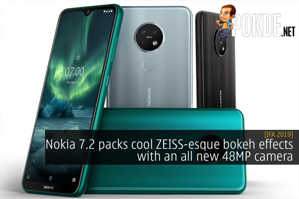 [IFA 2019] Nokia 7.2 packs cool ZEISS-esque bokeh with an all new 48MP camera 20