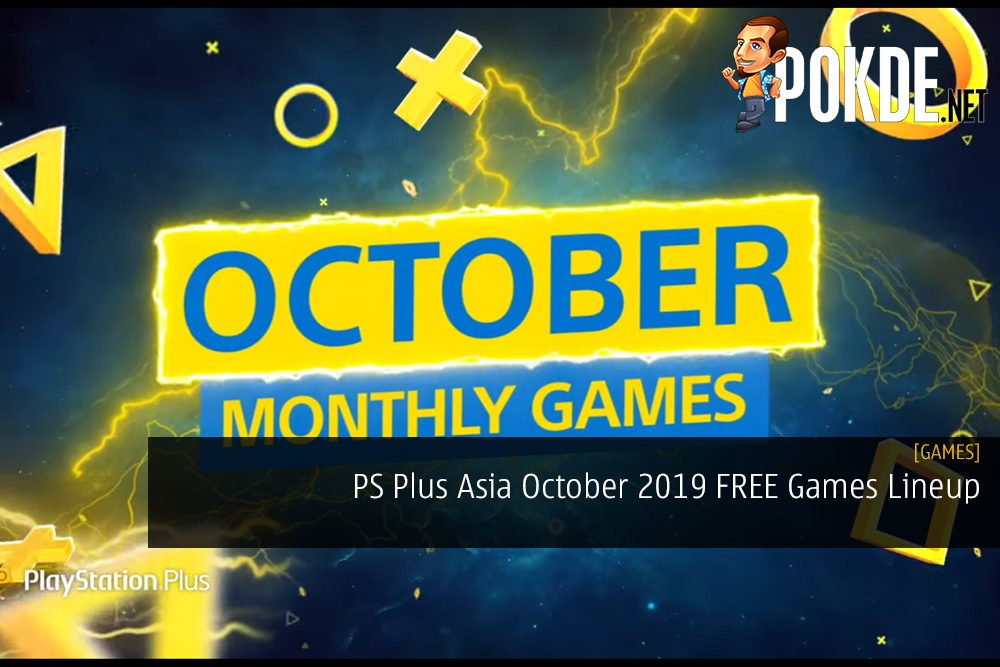 PS Plus Asia October 2019 FREE Games Lineup