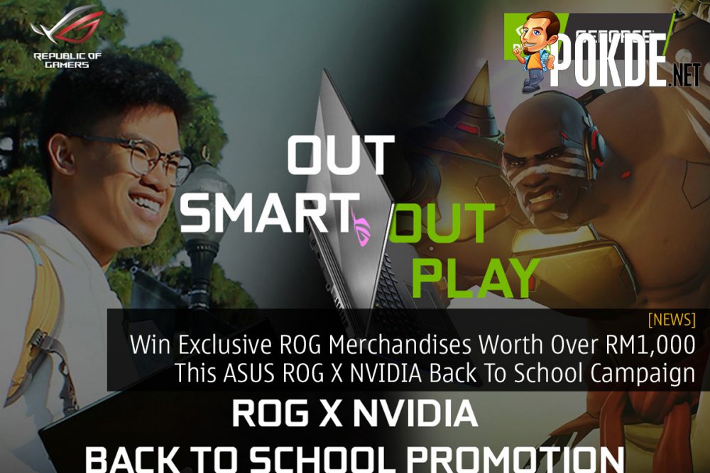 Win Exclusive ROG Merchandises Worth Over RM1,000 This ASUS ROG X NVIDIA Back To School Campaign 25