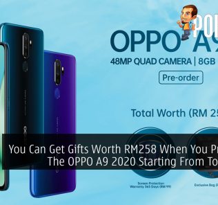 You Can Get Gifts Worth RM258 When You Pre-order The OPPO A9 2020 Starting From Tomorrow 28