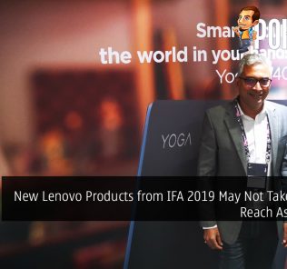 New Lenovo Products from IFA 2019 May Not Take Long to Reach Asia Pacific 23