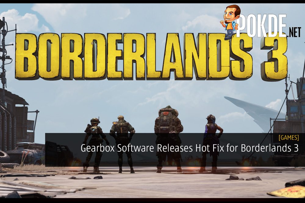 Gearbox Software Releases Hot Fix for Borderlands 3
