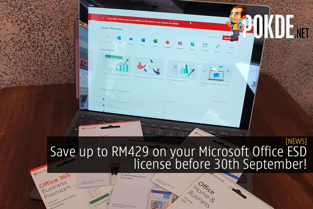 Save up to RM429 on your Microsoft Office ESD license before 30th September! 25