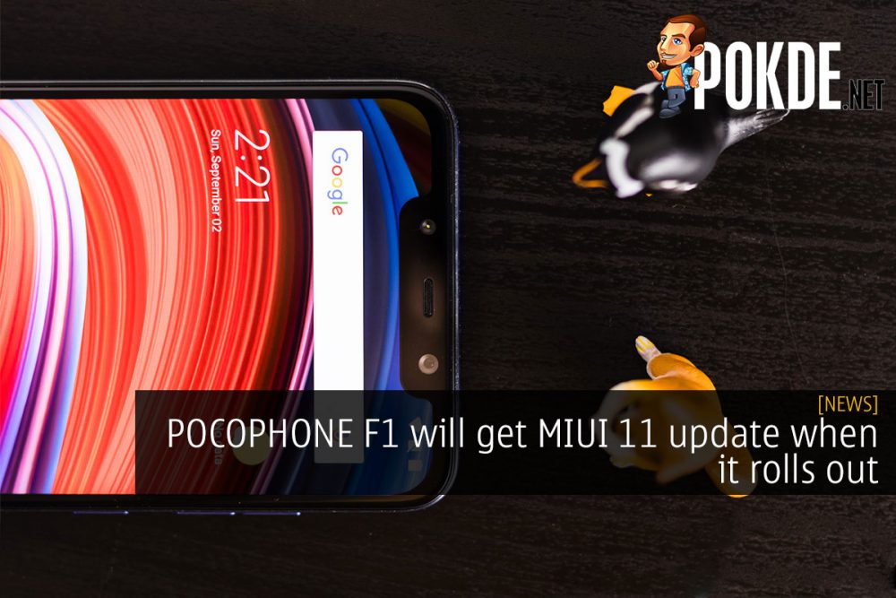 POCOPHONE F1 will get MIUI 11 update when it rolls out 25