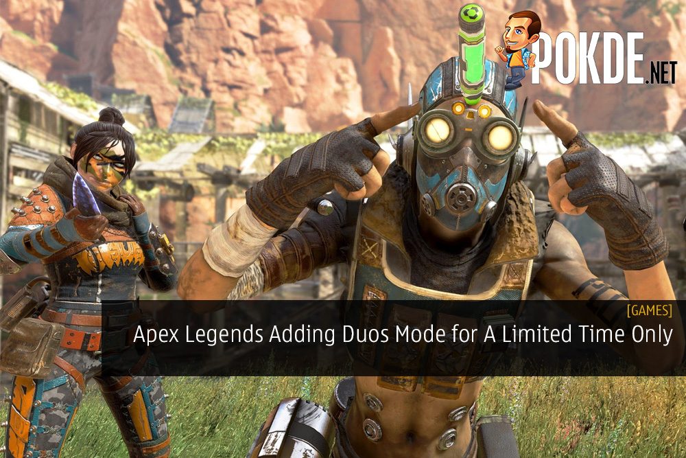 Apex Legends Adding Duos Mode for A Limited Time Only