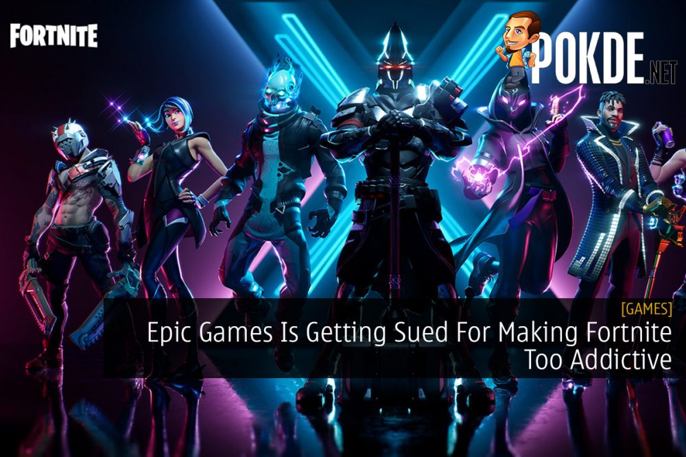 Epic Games Is Getting Sued For Making Fortnite Too Addictive 31