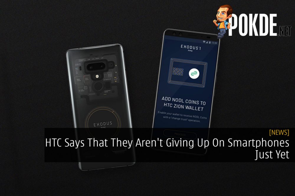 HTC Says That They Aren't Giving Up On Smartphones Just Yet 30