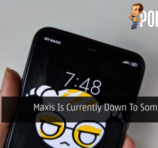 Maxis Is Currently Down To Some Users 30