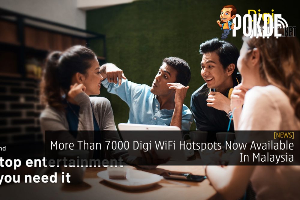 More Than 7000 Digi WiFi Hotspots Now Available In Malaysia 31