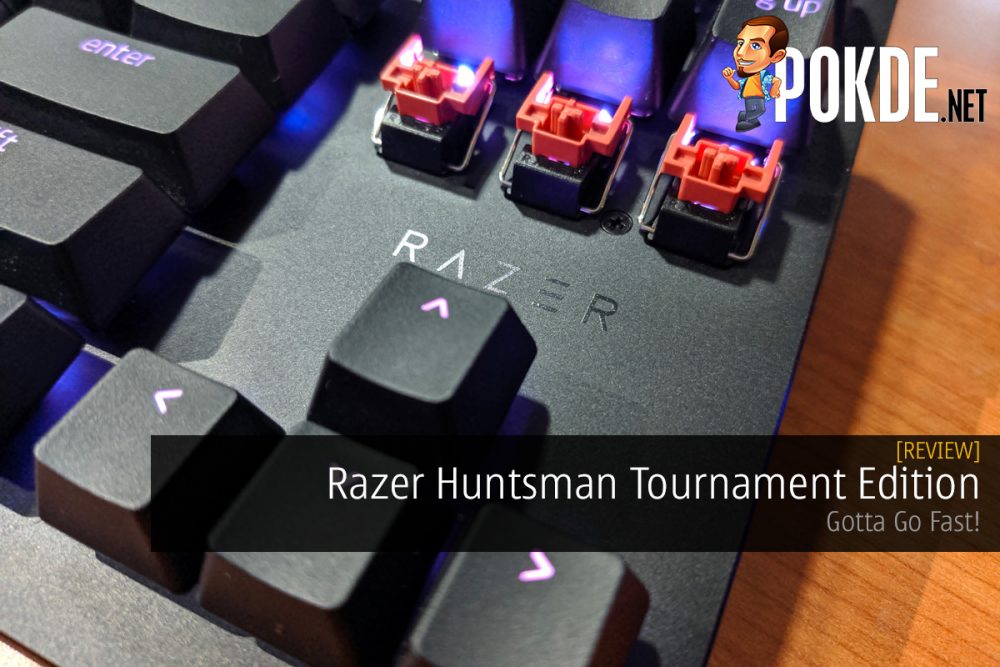 Razer Huntsman Tournament Edition Review — Gotta Go Fast! 23