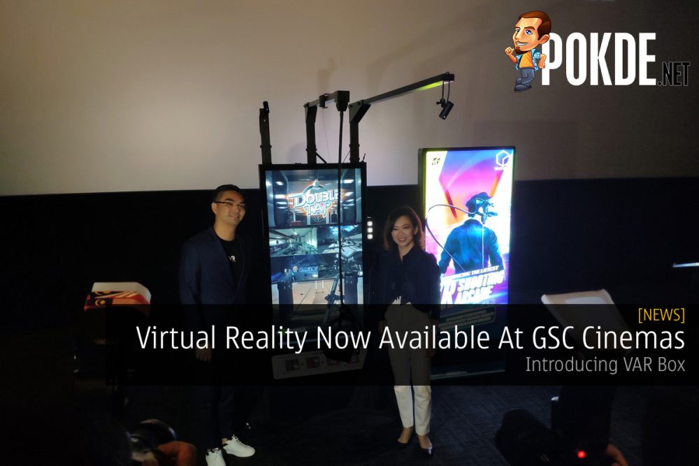 Virtual Reality Now Available At GSC Cinemas — Introducing VAR Box 20