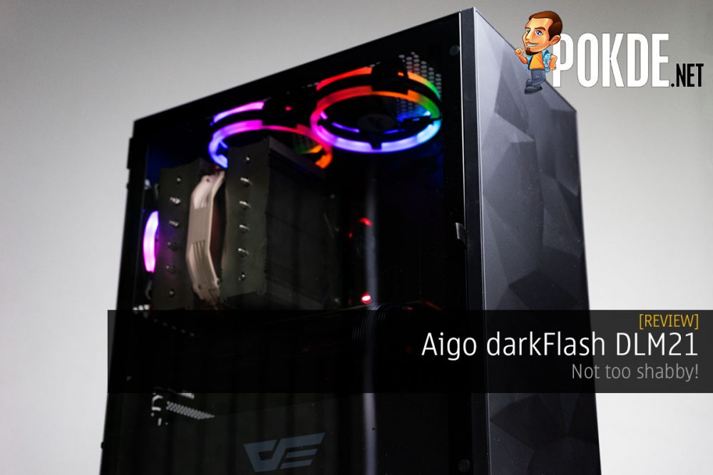 Aigo darkFlash DLM21 Review — not too shabby! 22