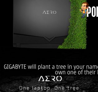 GIGABYTE will plant a tree in your name if you own one of their laptops 28