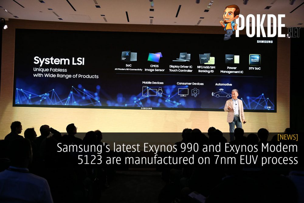 Samsung's latest Exynos 990 and Exynos Modem 5123 are manufactured on 7nm EUV process 31