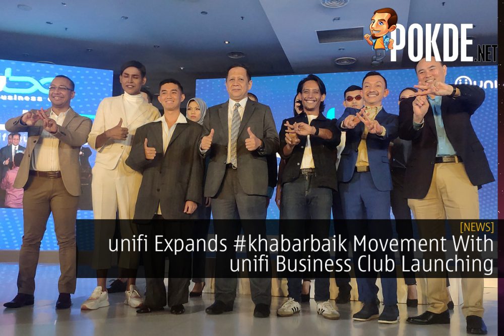 unifi Expands #khabarbaik Movement With unifi Business Club Launching 22