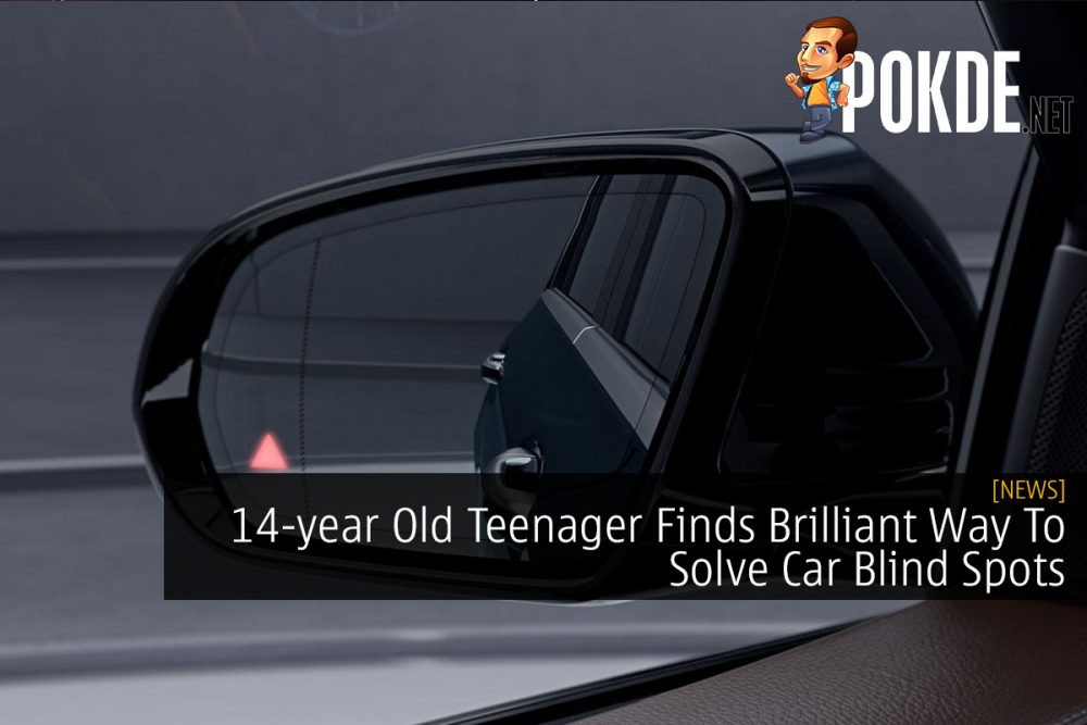 14-year Old Teenager Finds Brilliant Way To Solve Car Blind Spots 26