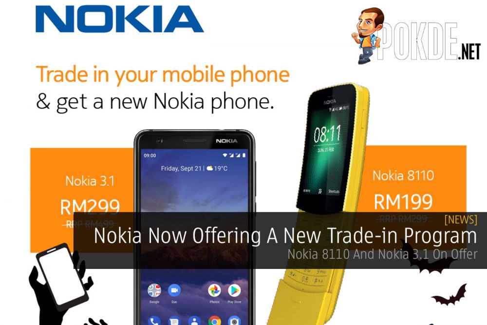 Nokia Now Offering A New Trade-in Program — Nokia 8110 And Nokia 3.1 On Offer 22