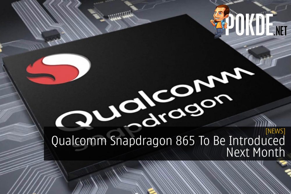 Qualcomm Snapdragon 865 To Be Introduced Next Month 32