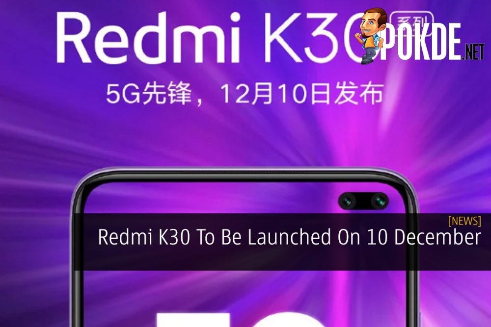 Redmi K30 To Be Launched On 10 December 23