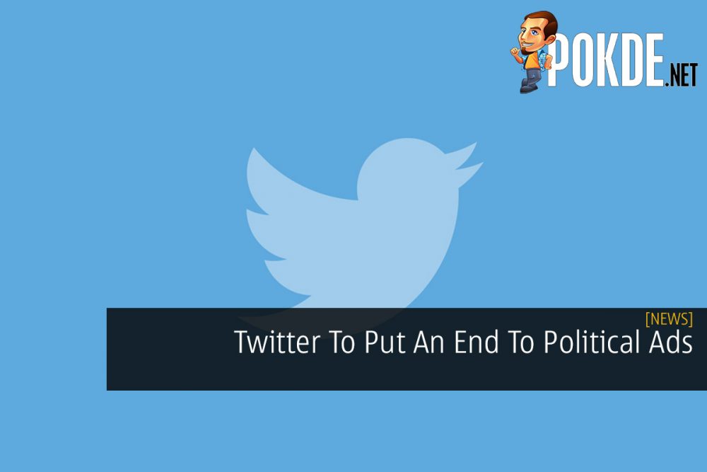 Twitter To Put An End To Political Ads 23