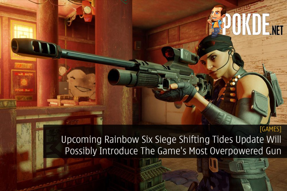 Upcoming Rainbow Six Siege Shifting Tides Update Will Possibly Introduce The Game's Most Overpowered Gun 31