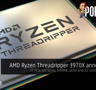 AMD Ryzen Threadripper 3970X announced — 72 PCIe 4.0 lanes, 144MB cache and 32 cores for $1999 24