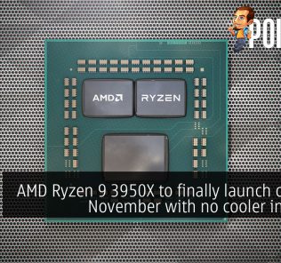 AMD Ryzen 9 3950X to finally launch on 25th November with no cooler included 30