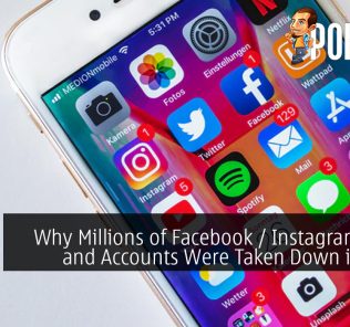 This is Why Millions of Facebook / Instagram Posts and Accounts Were Taken Down in 2019